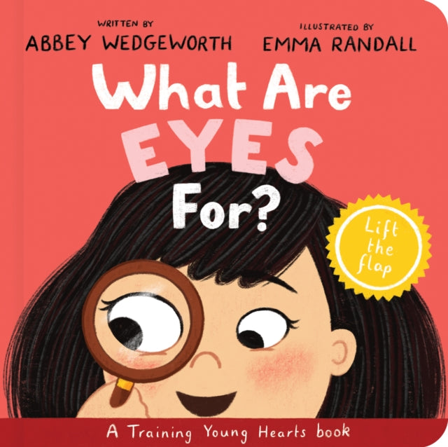What Are Eyes For Board Book