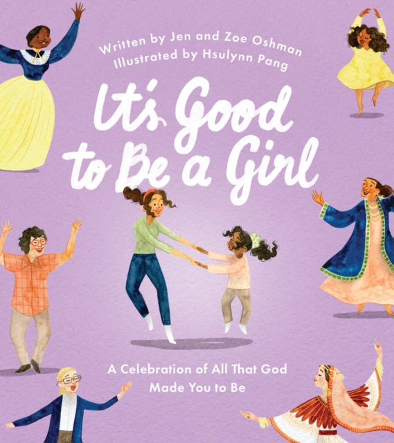 Its Good To Be A Girl