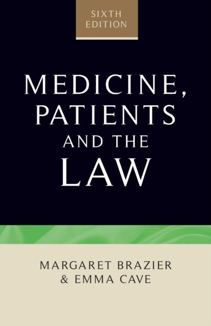 Medicine Patients And The Law By Brazier Margaret