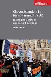 Chagos Islanders In Mauritius And The Uk