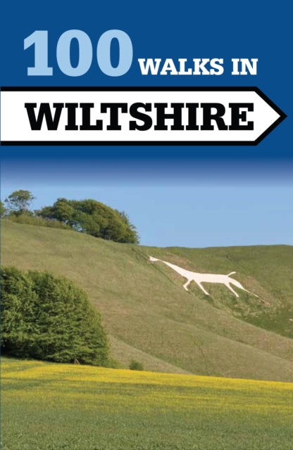 100 Walks In Wiltshire
