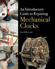 Guide To Repairing Mechanical Clocks