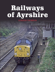 Railways Of Ayrshire