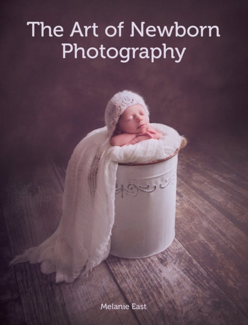 Art Of Newborn Photography