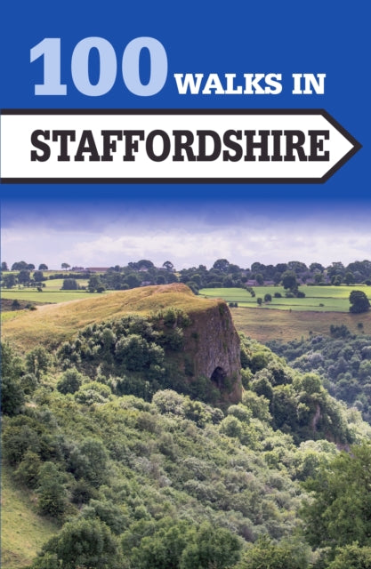 100 Walks Staffordshire
