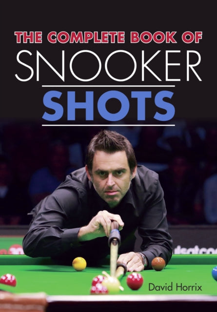 Complete Book Of Snooker Shots