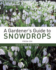 Gardeners Guide To Snowdrops