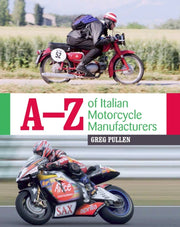 A-z Of Italian Motorcycle Manufacturers By Pullen, Greg