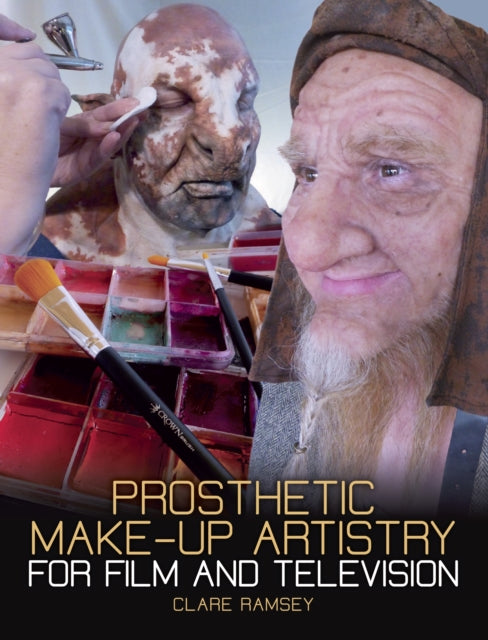 Prosthetic Make Up Artistry/film & Tv By Ramsey, Clare