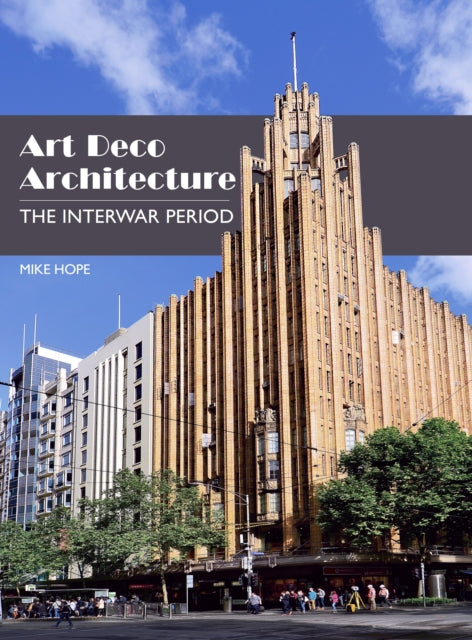 Art Deco Architecture The Interwar Perio