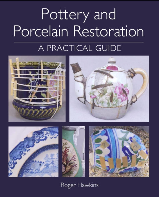 Pottery & Porcelain Restoration