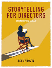 Storytelling For Directors