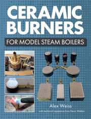 Ceramic Burners For Model Steam Boilers