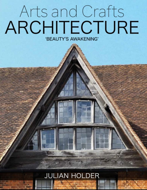 Arts & Crafts Architecture