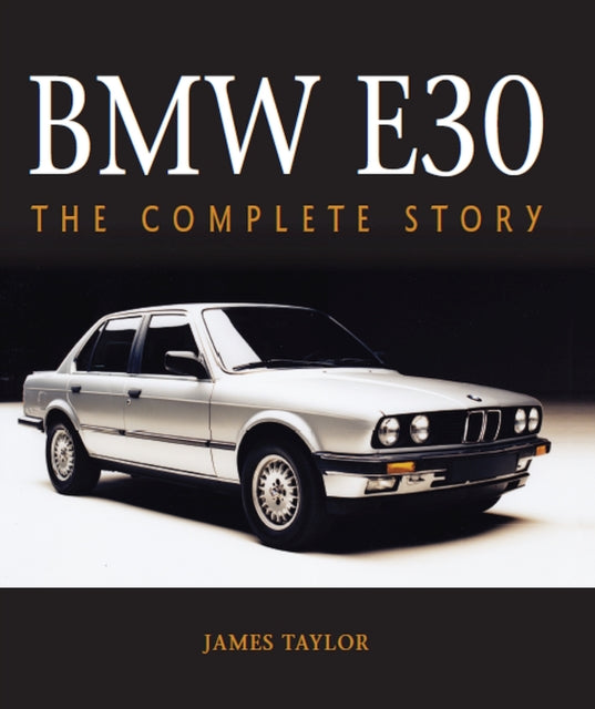 Bmw E30 By Taylor, James