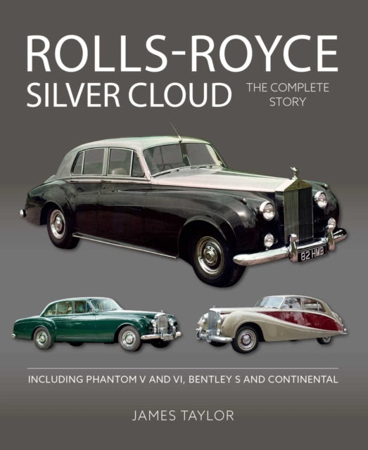 Rolls Royce Silver Cloud Complete Story