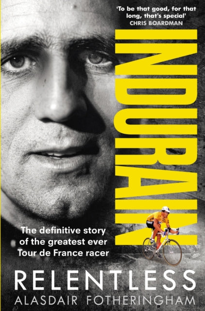 Indurain By Fotheringham, A.