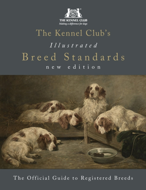 Kennel Clubs Illustrated Breed Standards