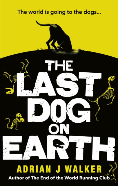 Last Dog On Earth