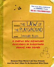 Law Of The Playground Pod By Blyth Jonathan
