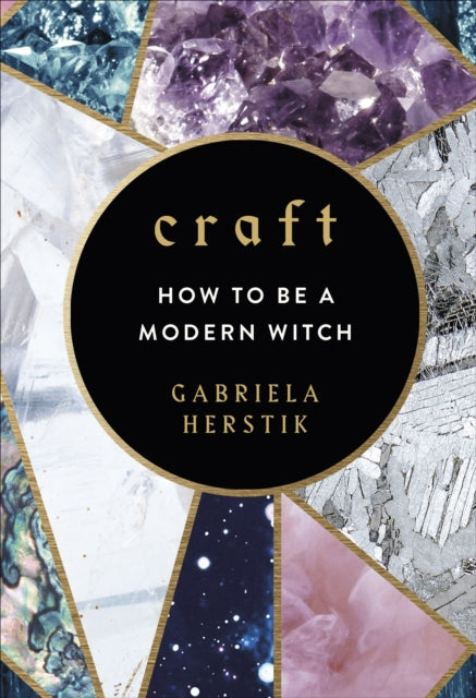 Craft How To Be A Modern Witch