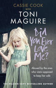 Did You Ever Love Me By Maguire, Toni