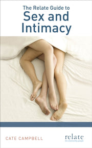 Relate Guide To Sex & Intimacy