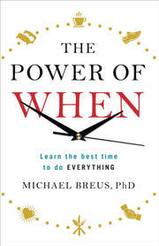 Power Of When