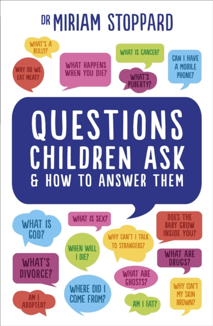 Questions Children Ask & How/answer Them