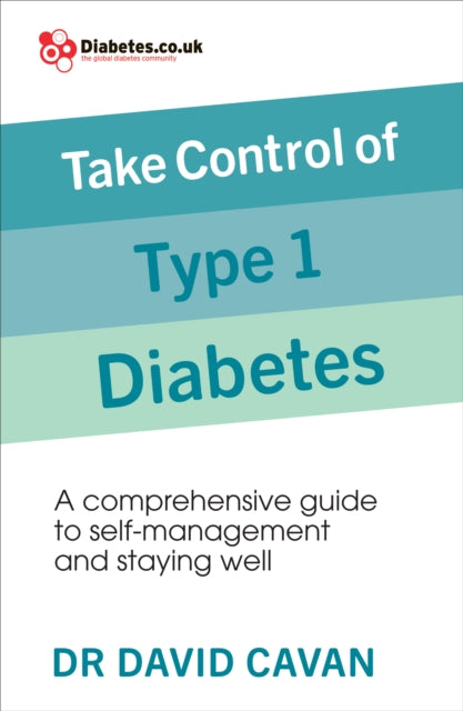 Take Control Of Your Type 1 Diabetes