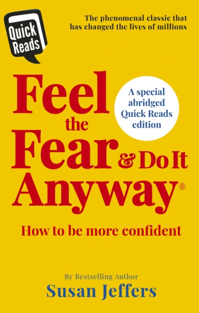 Feel The Fear & Do It Anyway