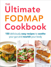 Ultimate Low Fodmap Cookbook