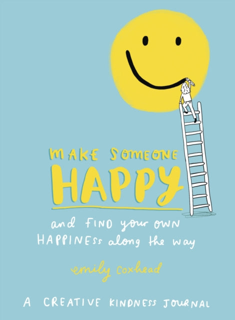 Make Someone Happy & Find Your Own Happi