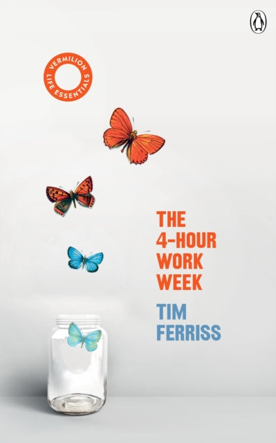 4 Hour Work Week By Ferriss, Timothy