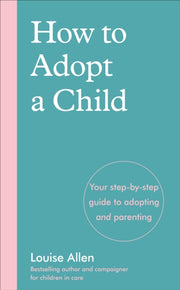 How To Adopt A Child
