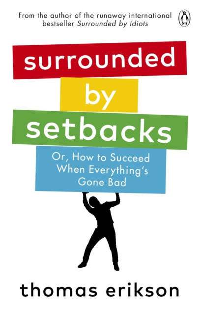 Surrounded By Setbacks