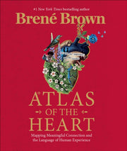 Atlas Of The Heart By Brown, Brene