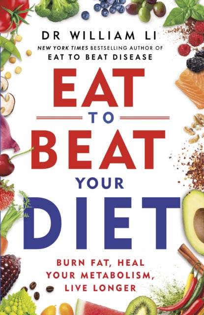 Eat To Beat Your Diet