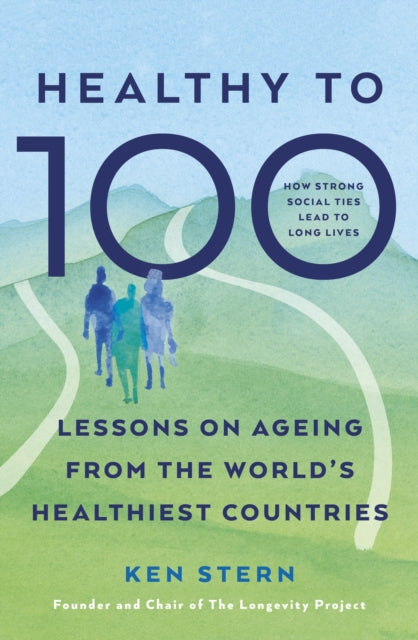 Healthy To 100