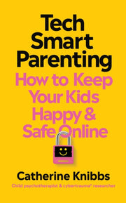 Tech Smart Parenting