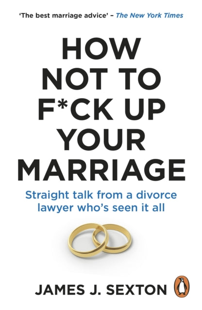 How Not To F*ck Up Your Marriage By Sexton  James