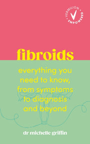 Fibroids By Griffin, Michelle
