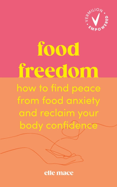 Food Freedom By Mace, Elle