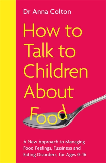 How To Talk To Children About Food