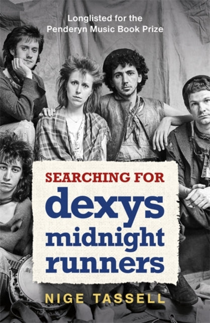 Searching For Dexys Midnight Runners