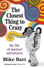 Closest Thing To Crazy