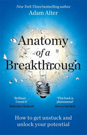 Anatomy Of A Breakthrough