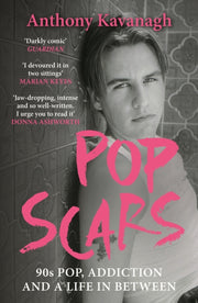 Pop Scars By Kavanagh, Anthony