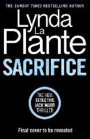 Sacrifice By La Plante, Lynda