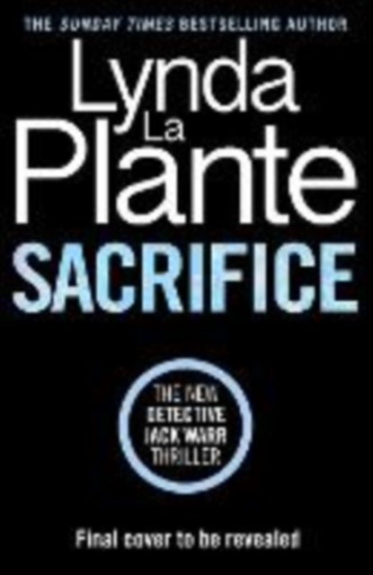 Sacrifice By La Plante, Lynda